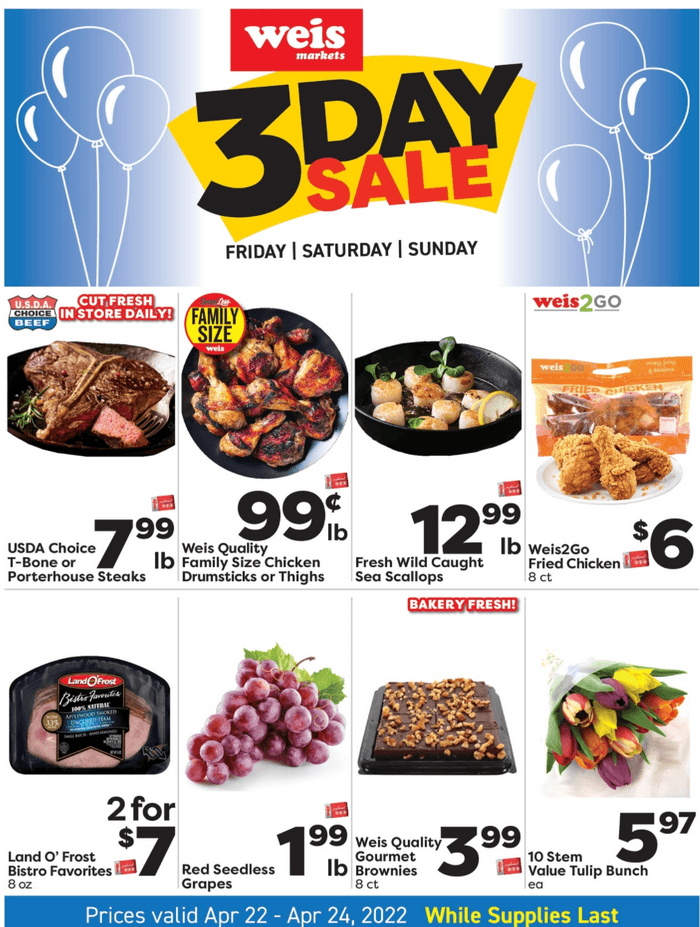 Weis Markets ThreeDay Sale Apr 22 Apr 24, 2022