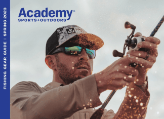 Academy Sports + Outdoors Fishing Gear Guide Feb 27 – Apr 30, 2023