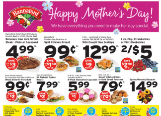 Hannaford Weekly Ad May 07 – May 13, 2023 (Mother’s Day Promotion Included)