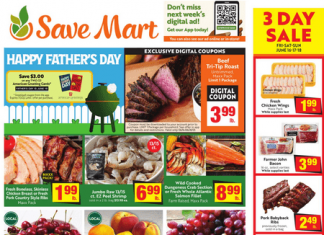 Save Mart Supermarkets Weekly Ad June 14 – June 20, 2023 (Father’s Day Promotion Included)