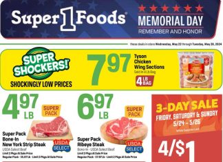 Super 1 Foods Weekly Ad May 22 – May 28, 2024 (Memorial Day Promotion Included)